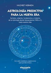 Astrología predictiva para la nueva era