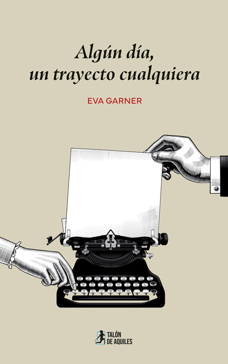 Alg&uacute;n d&iacute;a, un trayecto cualquiera
