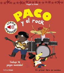 Paco y el rock. Libro musical Paco y el rock. Libro musical