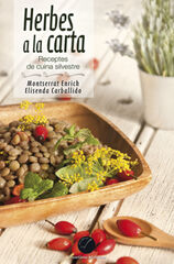 Herbes a la carta. Receptes de cuina sil