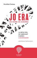 Jo era un home de guerra Jo era un home de guerra