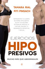 Ejercicios hipopresivos. Mucho más que abdominales Ejercicios hipopresivos. Mucho más que abdominales