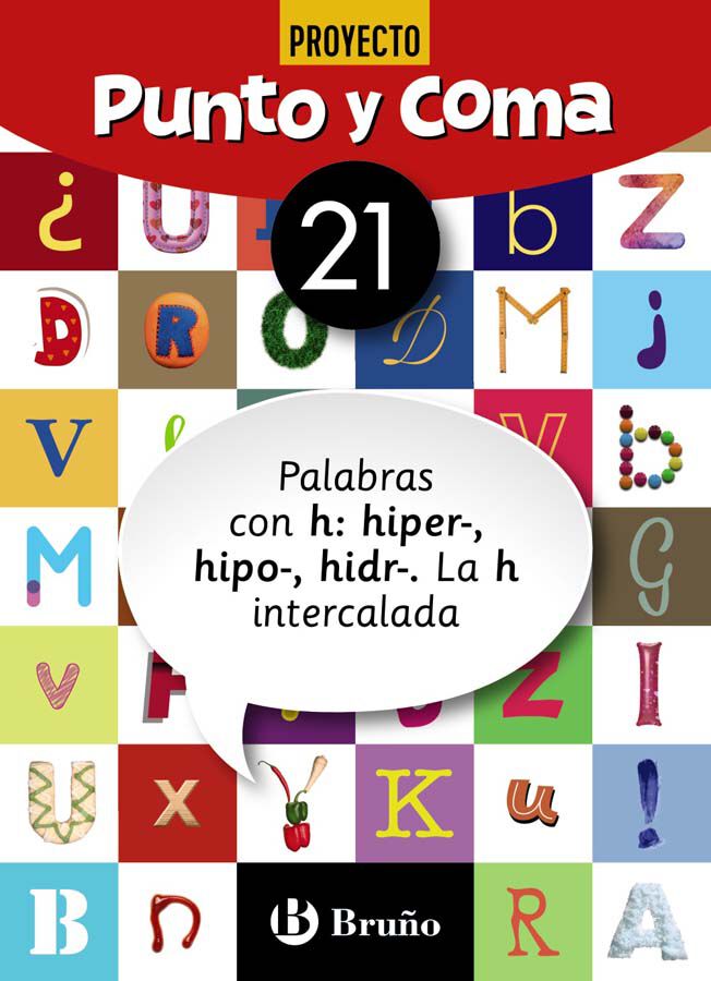 Punto Y Coma Lengua 21 Palabras Con H: Hiper-, Hipo-, Hidr-. La Hintercalada