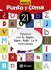 Punto Y Coma Lengua 21 Palabras Con H: Hiper-, Hipo-, Hidr-. La Hintercalada