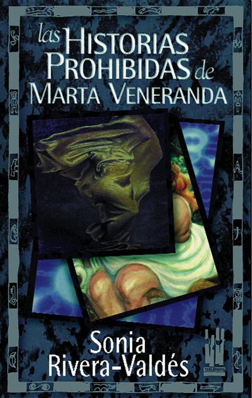 Las historias prohibidas de Marta Veneranda