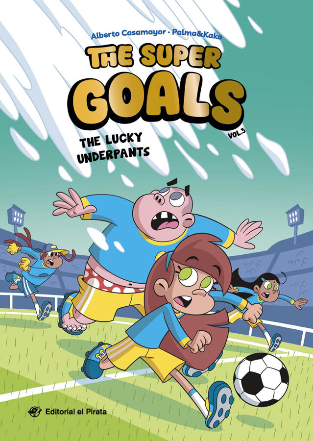 The Super Goals 03 The Lucky Underpants