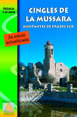 Cingles de la Mussara. Muntanyes de Prades sud Cingles de la Mussara. Muntanyes de Prades sud