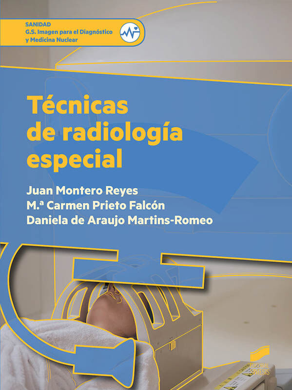 T&eacute;cnicas de radiolog&iacute;a especial