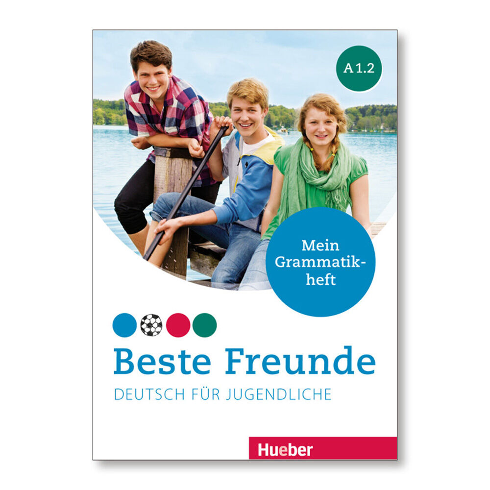 Beste Freunde A1.2 Mein Grammatikheft