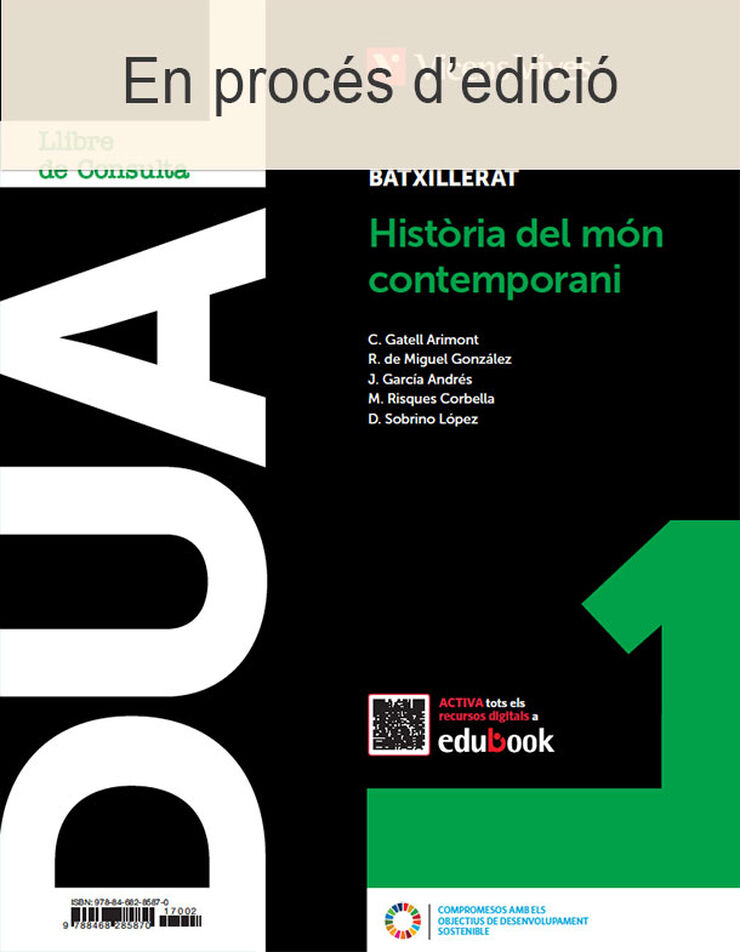 Història del món contemporani Dual 1 B Història del món contemporani Dual 1 B