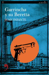 Garrincha y su Beretta Garrincha y su Beretta