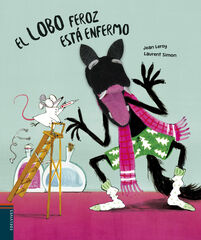 Lobo feroz está enfermo