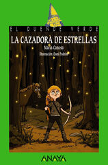 La cazadora de estrellas