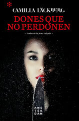 Dones que no perdonen Dones que no perdonen