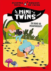 Minitwins 4. En Bang ha desaparegut! Minitwins 4. En Bang ha desaparegut!