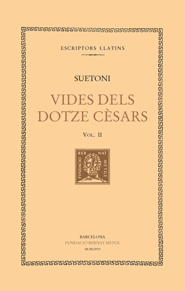 Vides dels dotze cèsars, vol. II: August