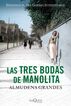 Las tres bodas de Manolita