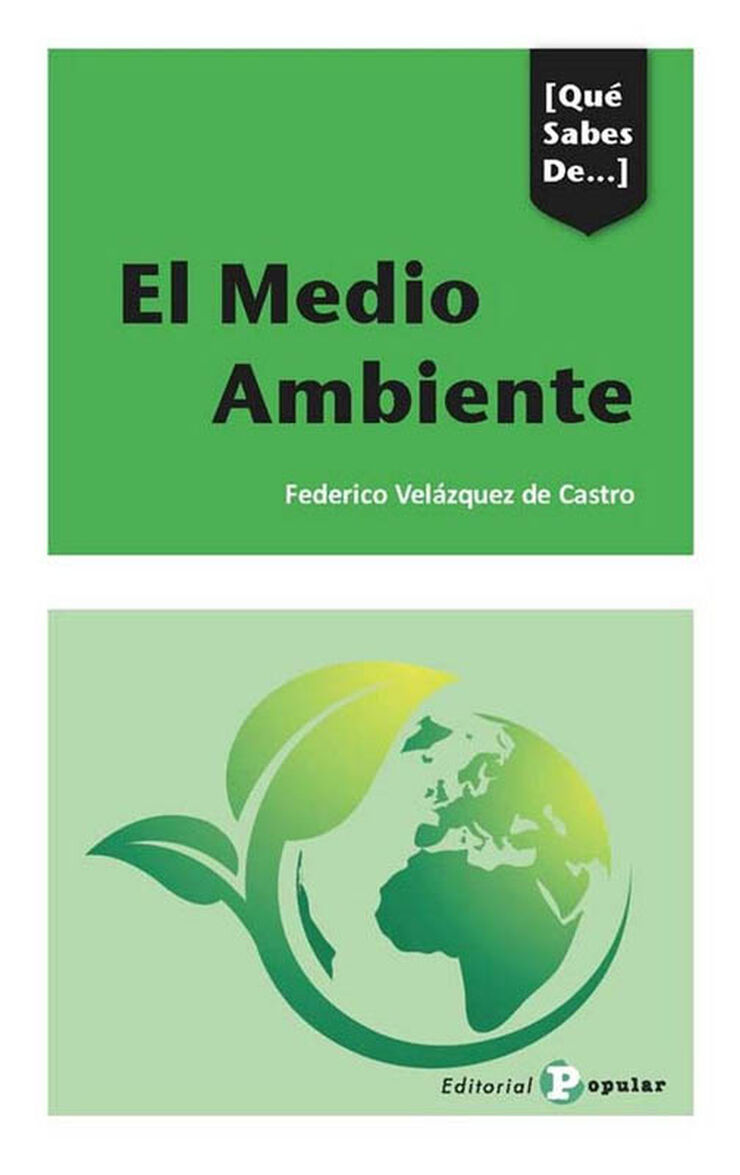 El Medio Ambiente