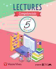 Lectures Competencials 5è Prim.. Projecte Zoom Lectures Competencials 5è Prim.. Projecte Zoom