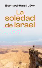 La soledad de Israel La soledad de Israel