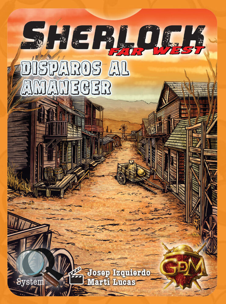 Sherlock Far West: Disparos al amanecer Sherlock Far West: Disparos al amanecer