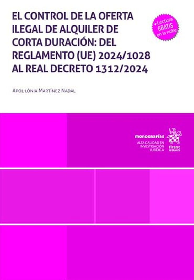 El control de la oferta ilegal de alquiler de corta duraci&oacute;n