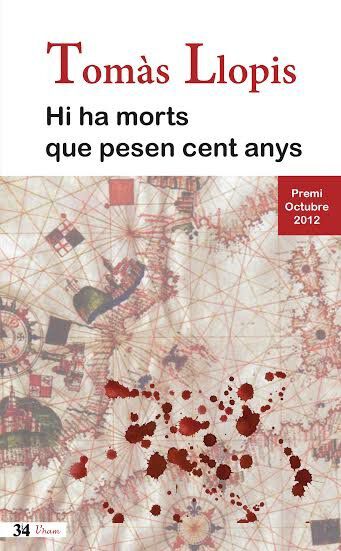 Hi ha morts que pesen cent anys