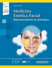 Medicina Est&eacute;tica Facial. Rejuvenecimiento no Quir&uacute;rgico