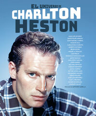 El universo de Charlton Heston El universo de Charlton Heston