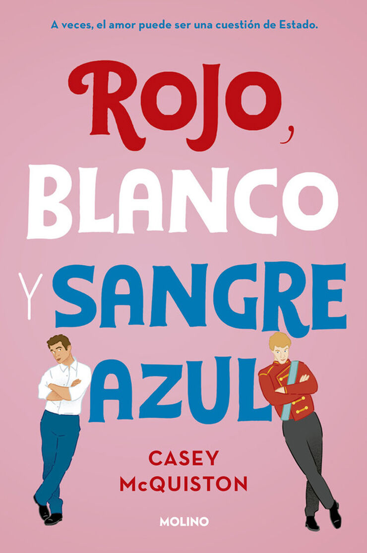 Rojo, blanco y sangre azul Rojo, blanco y sangre azul