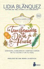 La transformadora dieta de la abuela La transformadora dieta de la abuela