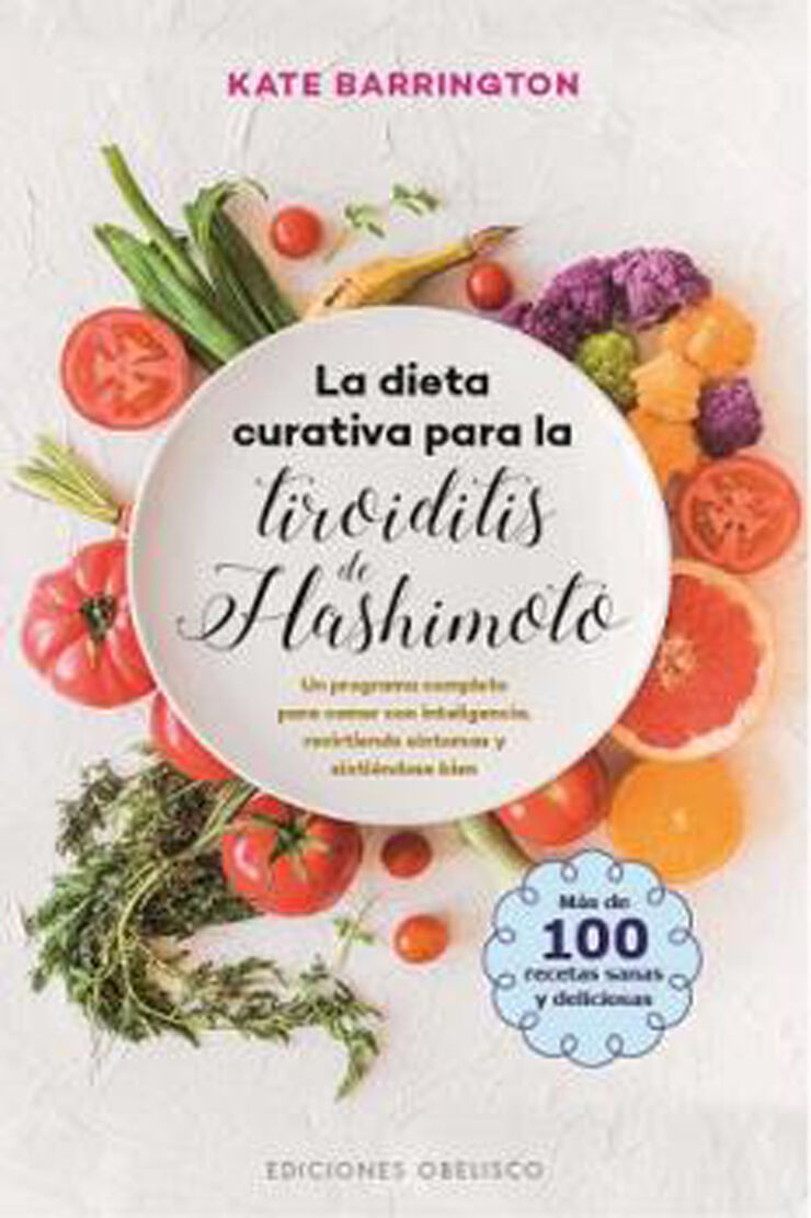 La dieta curativa para la tiroiditis de Hashimoto