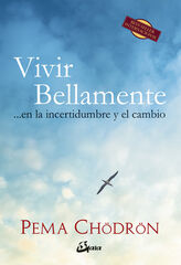 Vivir bellamente Vivir bellamente