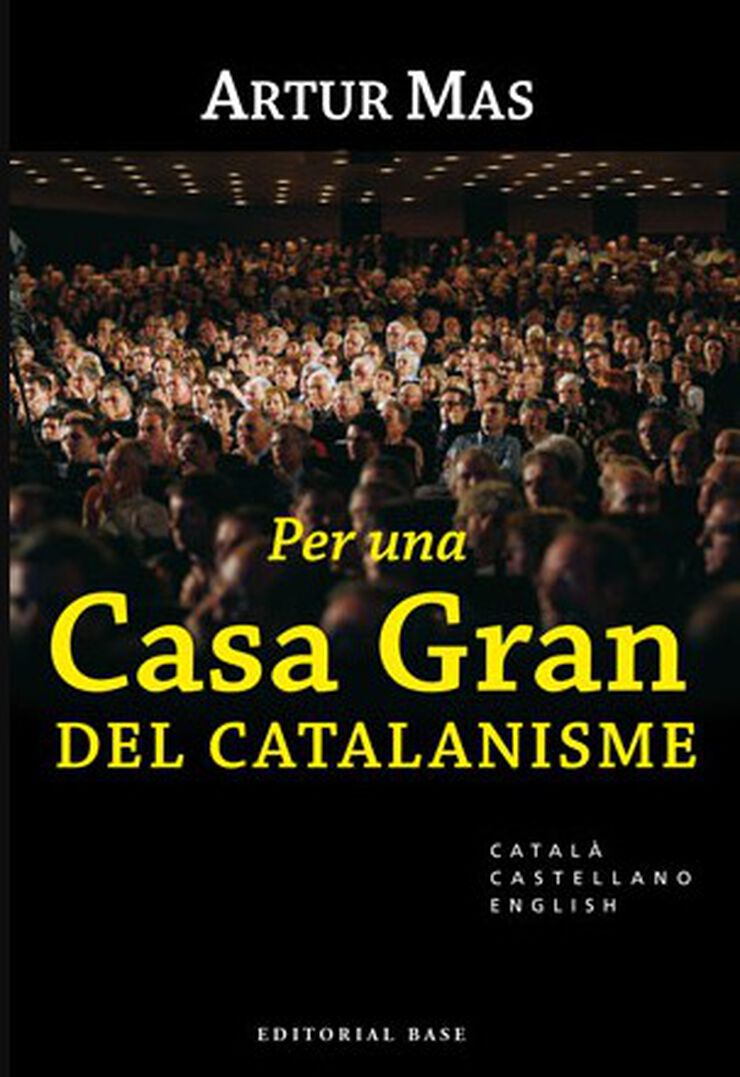 Per una Casa Gran del catalanisme