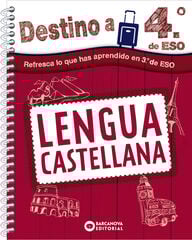 Destino a 4º de ESO. Lengua castellana
