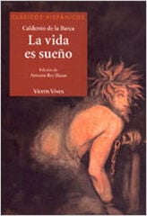 La Vida es sueño La Vida es sueño