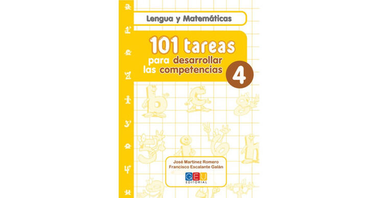 101 Tareas 4: Lengua Y Matemáticas GEU