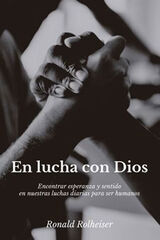En lucha con Dios En lucha con Dios
