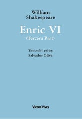 Enric VI (3a part) Enric VI (3a part)