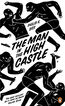 The man in the high castle (penguin essentials)
