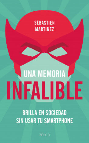 Una memoria infalible