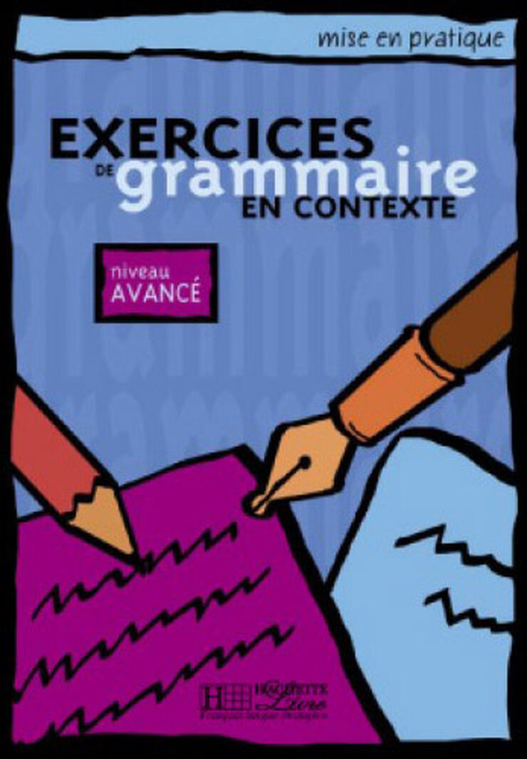 Mise en Pratique Grammaire Avance Élève