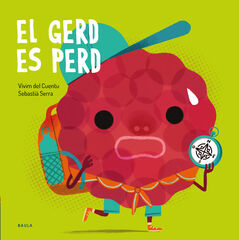 El gerd es perd El gerd es perd