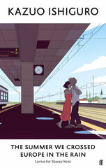 The summer we crossed Europe in the rain The summer we crossed Europe in the rain