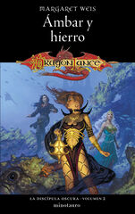 La Discípula Oscura nº 02/03 Ámbar y hierro