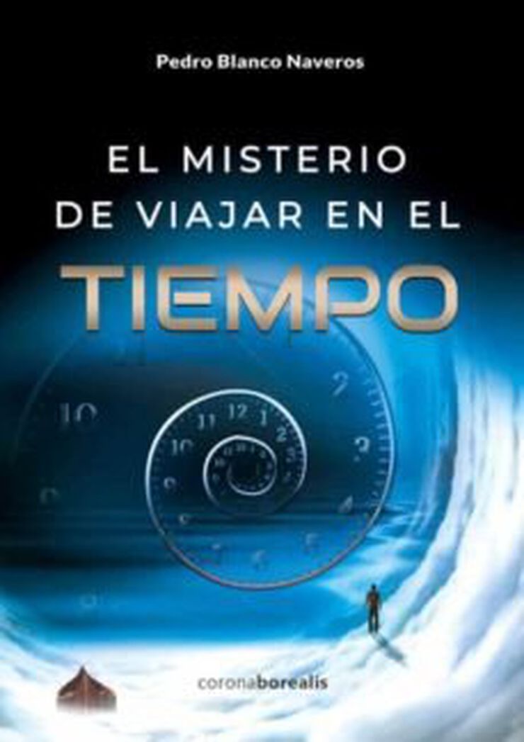 El misterio de viajar en el tiempo