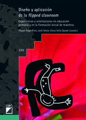 Diseño y aplicación de la flipped classroom Diseño y aplicación de la flipped classroom