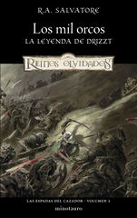 Las Espadas del Cazador nº 01/03 Los mil orcos Las Espadas del Cazador nº 01/03 Los mil orcos