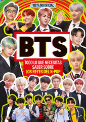 BTS. Todo lo que necesitas saber sobre los reyes del K-pop BTS. Todo lo que necesitas saber sobre los reyes del K-pop
