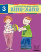 Per anar escrivint xino-xano 3 Per anar escrivint xino-xano 3